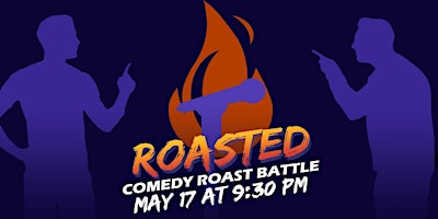 Primaire afbeelding van "Roasted"( A Comedy Roast Battle Competition)