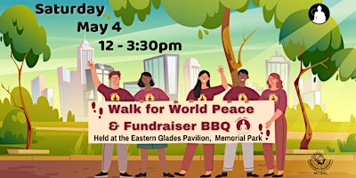 Hauptbild für Saturday May 4 - Walk for World Peace and BBQ Fundraiser at Memorial Park