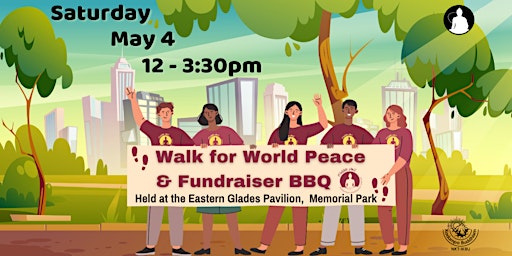 Hauptbild für Saturday May 4 - Walk for World Peace and BBQ Fundraiser at Memorial Park