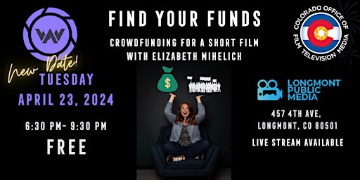 Immagine principale di FInd Your Funds: Crowdfunding for A Short Film 