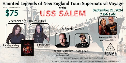 Imagem principal do evento Haunted Legends of New England Tour: Supernatural Voyage of the USS Salem
