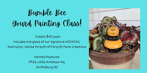 Image principale de Painted Pastures Bumble Bee Gourd  Class