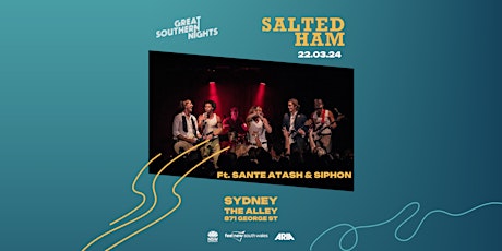 Fridays at The Alley X Great Southern Nights: Salted Ham