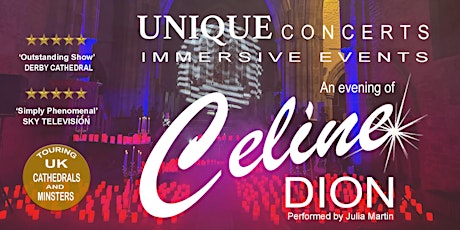 Unique Concerts Presents 'An Evening of Celine Dion'