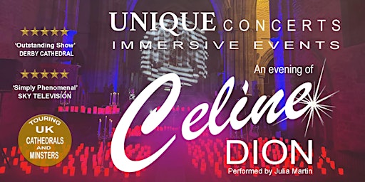 Imagem principal do evento Unique Concerts Presents 'An Evening of Celine Dion'
