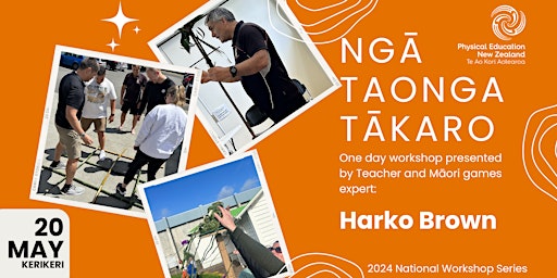 Imagem principal do evento Ngā Taonga Tākaro - Workshop by Harko Brown - KERIKERI