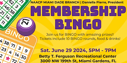 Primaire afbeelding van NAACP Miami Dade Branch Membership BINGO