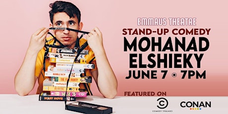 Mohanad Elshieky   (Live Comedy at The Emmaus Theatre)