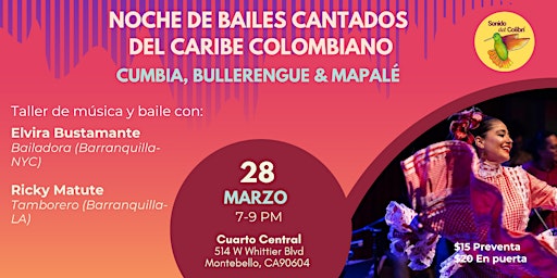 Imagem principal de Noche de Bailes Cantados del Caribe Colombiano- Cumbia, Bullerengue & Mapalé