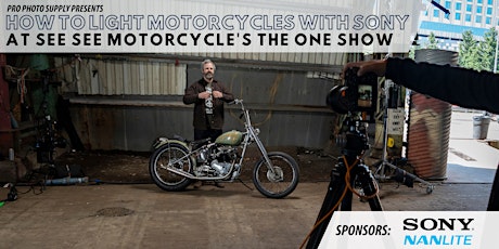 How to Light Motorcycles with Sony at See See's The One Motorcycle Show