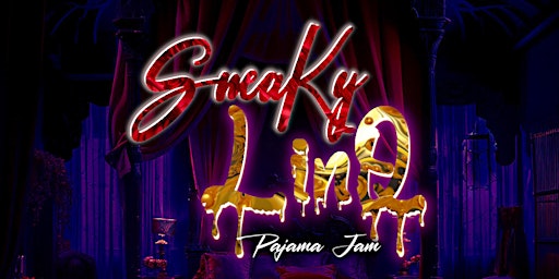 Imagen principal de SneaKy LinQ: Pajama Jam