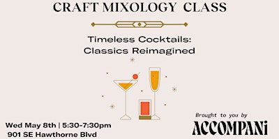 Imagem principal de Craft Mixology Class: Timeless Cocktails-Classics Reimagined