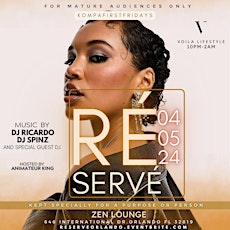 VOILA Lifestyles Presents: RÉSERVÉ | For Mature Audiences Only!