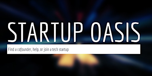 Imagem principal do evento Find a Cofounder, Help or Join a Tech Startup