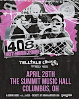 408 at The Summit Music Hall - Friday April 26  primärbild