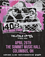 408 at The Summit Music Hall – Friday April 26