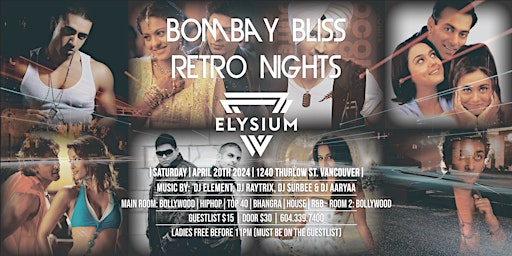 Bombay Bliss Retro Nights @ Elysium Nightclub primary image