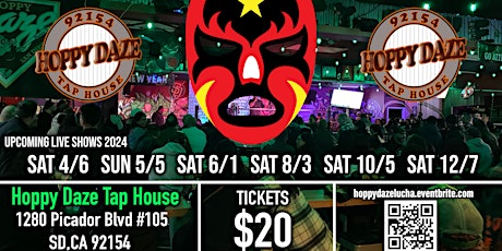 Live Lucha Libre Pro Wrestling at Hoppy Daze Tap House