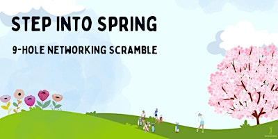 Hauptbild für Step Into Spring: 9-Hole Networking Scramble & Dinner