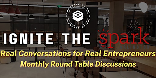 Ignite the SPARK:  Real Conversations for Real Entrepreneurs primary image