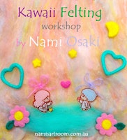 Image principale de Kawaii Felting Workshop (activity for youth aged 14 to 24 y.o.)