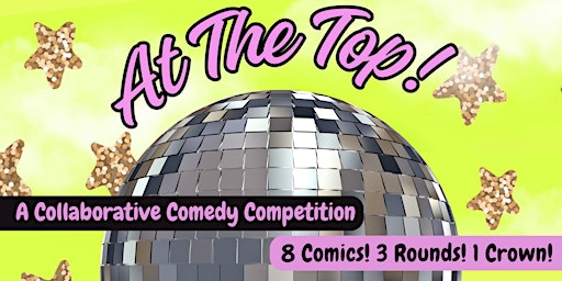 Imagem principal de At The Top: A Collaborative Comedy Competition