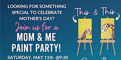 Imagem principal do evento Mom & Me Paint Party!