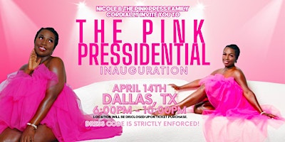 Primaire afbeelding van Pink Press Presents: The Pink PRESSidential Event