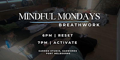 Imagem principal do evento Mindful Mondays Breathwork Sessions