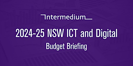 Image principale de 2024-25 NSW ICT & Digital Budget Briefing