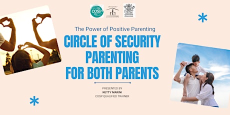 Copy of Circle of Security Parenting Program - Evening Sessions
