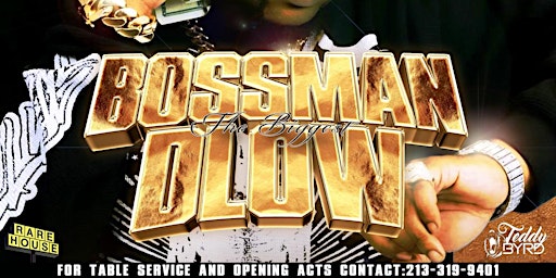 Imagen principal de BOSSMAN DLOW LIVE IN LA