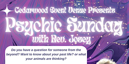 Immagine principale di Psychic Sunday with Rev. Josey 