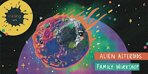 Primaire afbeelding van Alien Asteroids - Family Art Workshop