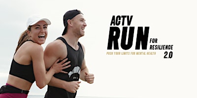 Image principale de ACTV'S RUN FOR RESILIENCE 2.0