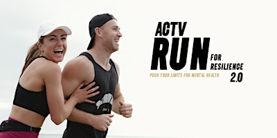 Hauptbild für ACTV'S RUN FOR RESILIENCE 2.0