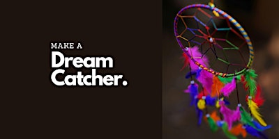 Make a Dream Catcher - Kids Workshop primary image