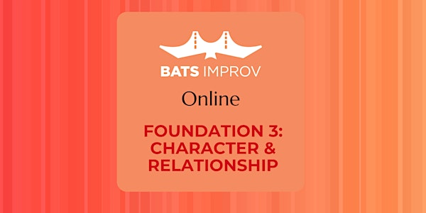 Online: Foundation 3: Character & Relationship with Brian Jones