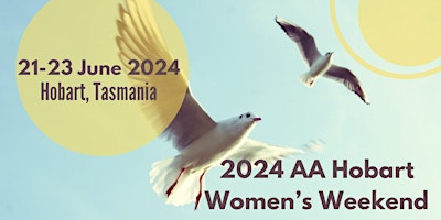 AA Hobart Women's Weekend 2024 primary image