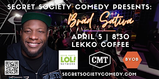Hauptbild für Brad Sativa | Secret Society Comedy @ Lekko Coffee