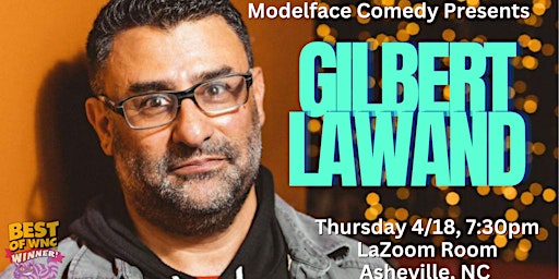 Imagem principal do evento Modelface Comedy presents Gilbert Lawand at LaZoom