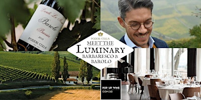 Imagem principal de MEET THE LUMINARY ~ ITALY BAROLO & BARBARESCO ~ TUES 23 APRIL ~ 6-8PM