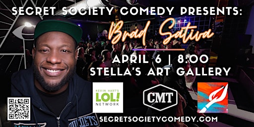 Imagem principal do evento Brad Sativa | Secret Society Comedy @ Stella's Art Gallery