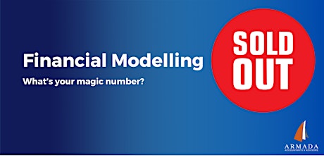 Financial Modelling: What’s your magic number?