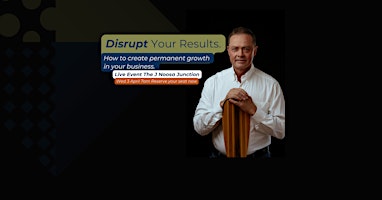 Imagem principal do evento Disrupt your results (Step 2)