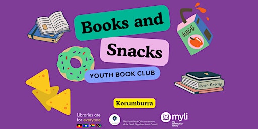 Primaire afbeelding van Books and Snacks @ Korumburra Library-  South Gippsland Youth Book Club