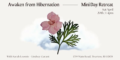 Awaken from Hibernation: A Mini Day Retreat primary image