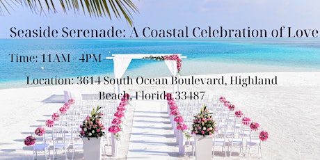 Seaside Serenade: A Coastal Celebration of Love