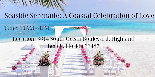 Imagem principal do evento Seaside Serenade: A Coastal Celebration of Love