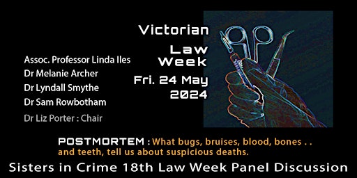 Image principale de 18th Law Week event: Bugs, bruises, blood, bones . . . and teeth
